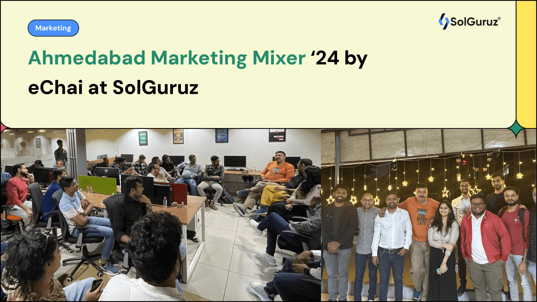 Ahmedabad Marketing Mixer ‘24 by eChai at SolGuruz