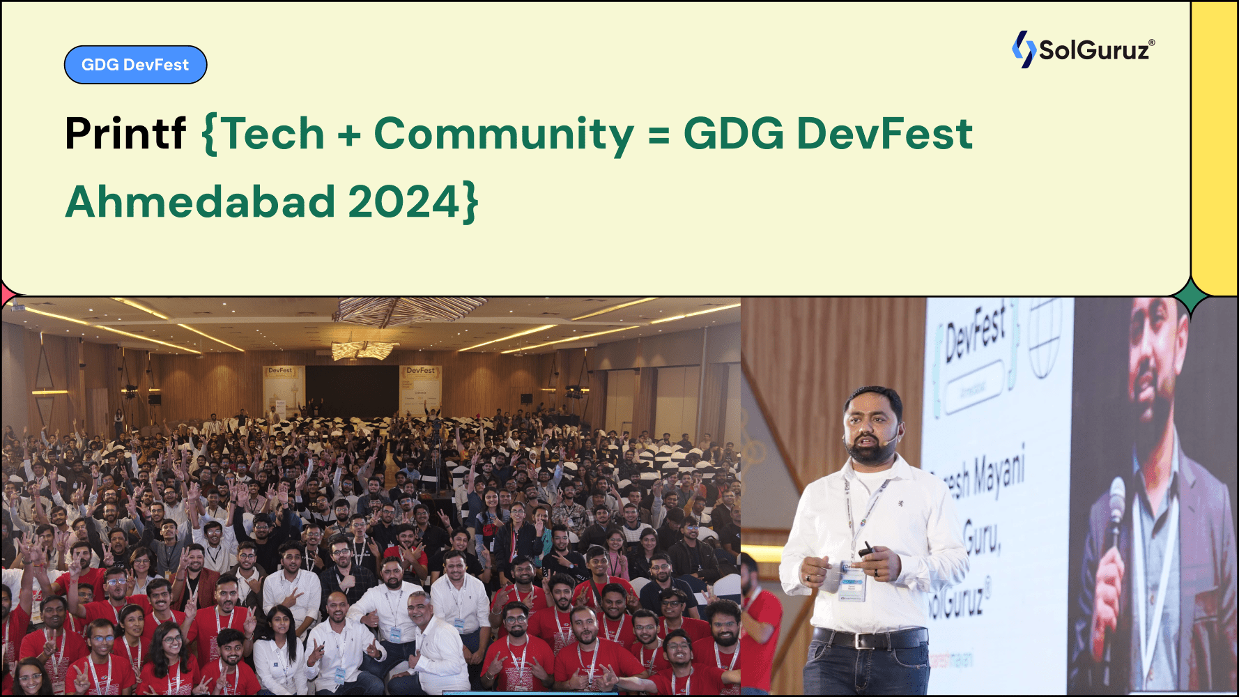 Printf {Tech + Community = GDG DevFest Ahmedabad 2024}